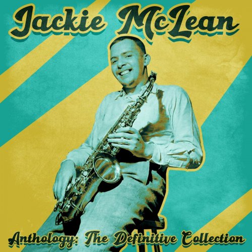 Jackie McLean - Anthology: The Definitive Collection (Remastered) (2021)