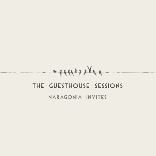 Naragonia - The Guesthouse Sessions (2021) Hi-Res