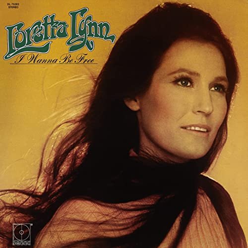 Loretta Lynn - I Wanna Be Free (1971/2021)