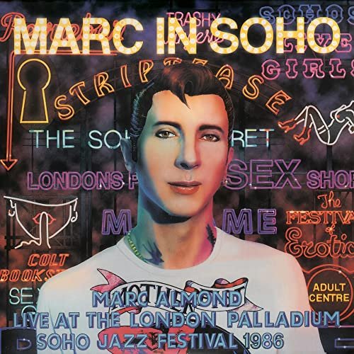 Marc Almond - Marc In Soho (Live At The London Palladium, Soho Jazz Festival, 1986) [Official Bootleg] (2009/2021)