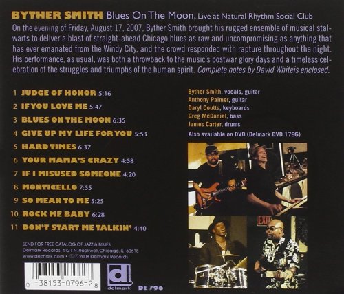 Byther Smith - Blues On The Moon - Live At Natural Rhythm Social Club (2009) [Hi-Res]