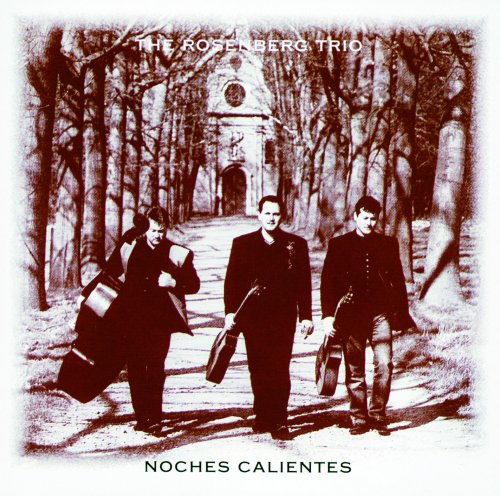 Trio Rosenberg - Noches Calientes (1998)