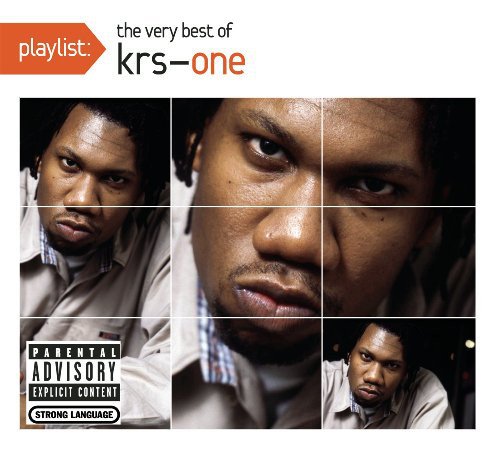 KRS-One - Playlist: The Very Best Of Krs-One (2010)