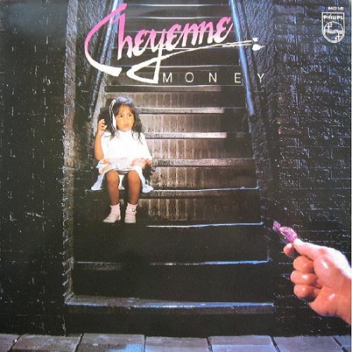 Cheyenne - Money (1982)