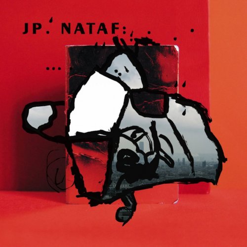 JP Nataf - Plus de sucre (2004)