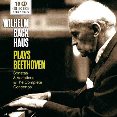 Wilhelm Backhaus - Wilhelm Backhaus Plays Beethoven, Vol. 1-10 (2017)