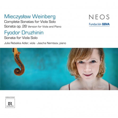 Julia Rebekka Adler - Weinberg: Complete Sonatas for Viola Solo - Sonata, Op. 28 - Druzhinin: Sonata for Viola Solo (2013)