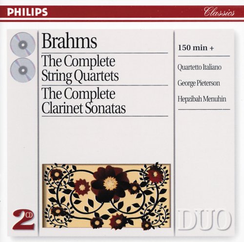 Quartetto Italiano, George Pieterson, Hepzibah Menuhin - Brahms: The Complete String Quartets / Clarinet Sonatas (1997)