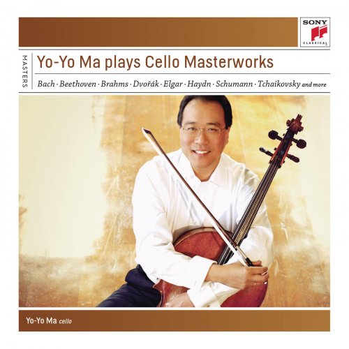 Yo-Yo Ma - Yo-Yo Ma Plays Cello Masterworks (2013)