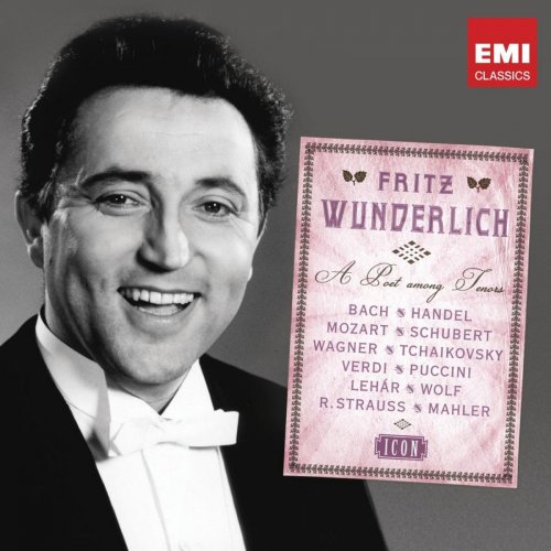 Fritz Wunderlich - Fritz Wunderlich: A Poet Among Tenors (2010)