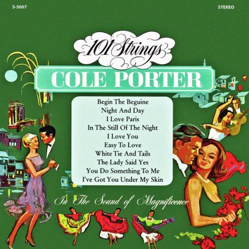 101 Strings Orchestra - The Romance and Sophistication of Cole Porter (2016)