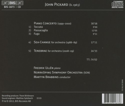 Fredrik Ullén, Norrköping Symphony Orchestra, Martyn Brabbins - John Pickard: Tenebrae - Piano Concerto - Sea-Change (2013) [Hi-Res]