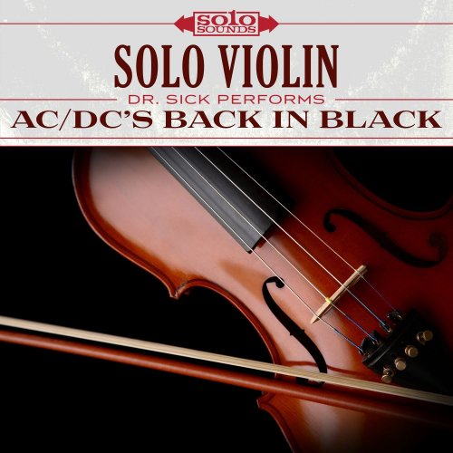 Dr. Sick - AC/DC Back in Black: Solo Violin (2017) Hi-Res