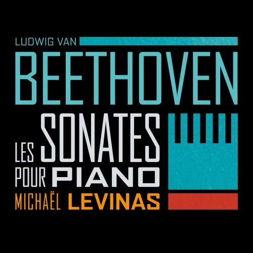 Michaël Levinas - Beethoven: Les Sonates pour piano (2013)