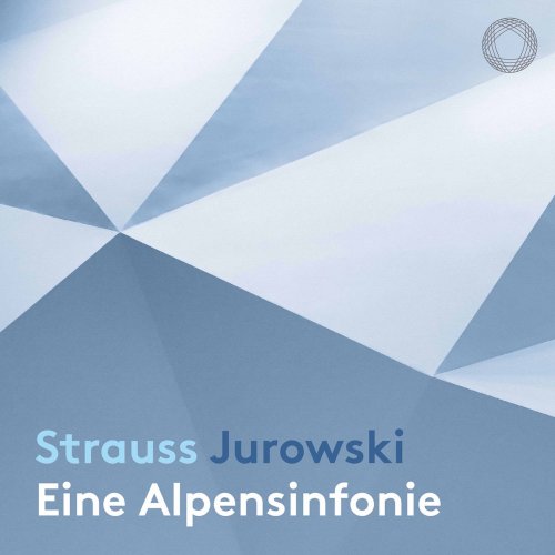 Vladimir Jurowski - Strauss: Eine Alpensinfonie, Op. 64, TrV 233 (Live) (2021) [Hi-Res]
