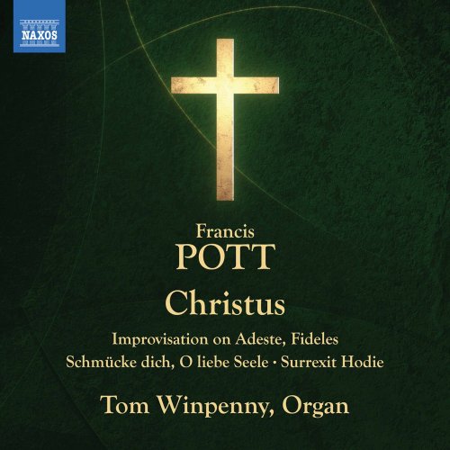 Tom Winpenny - Pott: Christus & Other Works (2021) [Hi-Res]