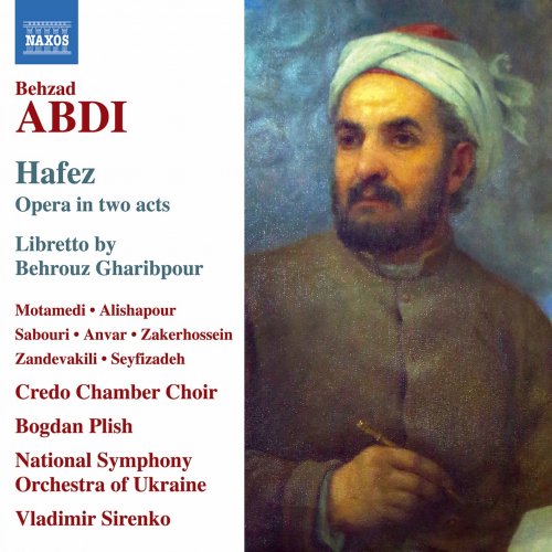 Credo Chamber Choir, Bogdan Plish, National Symphony Orchestra of Ukraine, Vladimir Sirenko - Abdi: Hafez (2021) [Hi-Res]