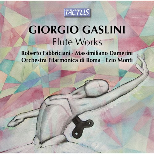 Roberto Fabbriciani - Giorgio Gaslini: Flute Works (2014)