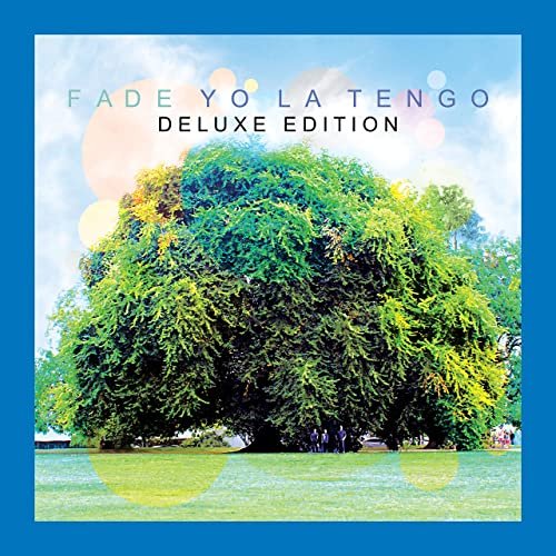 Yo La Tengo - Fade (Deluxe Edition) (2021)