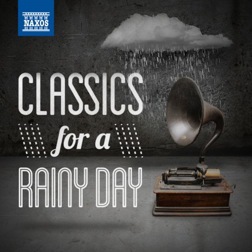 VA - Classics for a Rainy Day (2014)