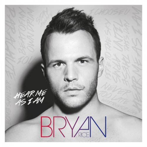 Bryan Rice - Hear Me as I Am (2015) [flac]