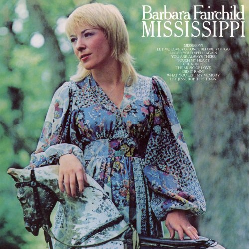 Barbara Fairchild - Mississippi (Reissue) (1976/2016)