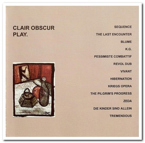 Clair Obscur - Play. (1988) [Reissue 2004]