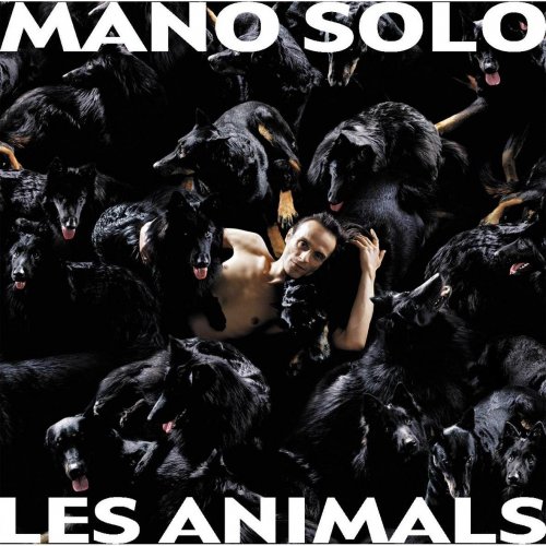 Mano Solo - Les Animals (2004)