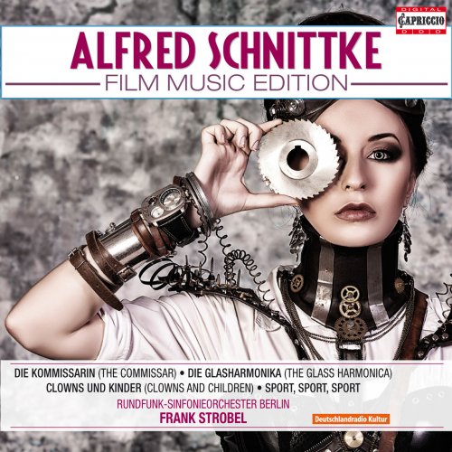Rundfunk-Sinfonieorchester Berlin, Frank Strobel - Schnittke: Film Music Edition (2015)