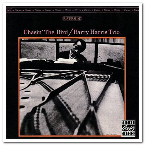 Barry Harris Trio - Chasin' the Bird (1962) [Remastered 1996]