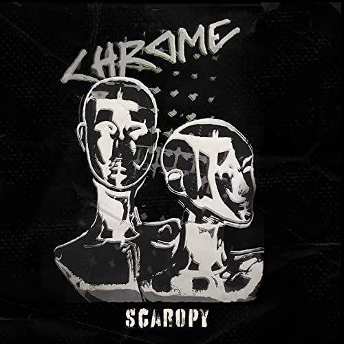 Chrome - Scaropy (2021)