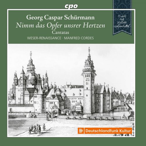 Manfred Cordes, Weser-Renaissance Bremen - Schürmann: Cantatas (2021)