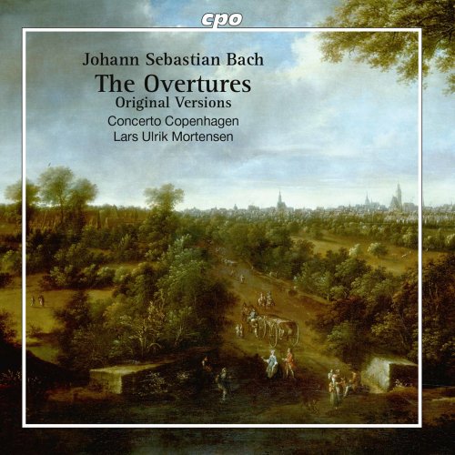 Concerto Copenhagen , Lars Ulrik Mortensen - J.S. Bach: Orchestral Suites Nos. 1-4, BWV 1066-1069 (2021)