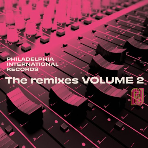 VA - Philadelphia International Records: The Remixes, Volume 2 (2021)