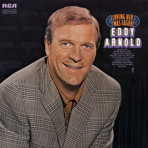 Eddy Arnold - Loving Her Was Easier (1971) [Hi-Res]