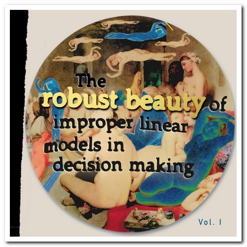 Chris Stamey & Kirk Ross - The Robust Beauty of Improper Linear Models in Decision Making Vol. I & II [Remastered] (1995/2021) [Hi-Res]