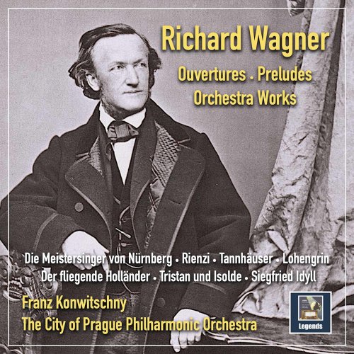 Franz Konwitschny, The City of Prague Philharmonic Orchestra - Wagner: Ouvertures, Preludes & Orchestral Works (2021) [Hi-Res]