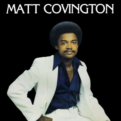 Matt Covington - Matt Covington (Bonus Track Version) [Remastered] (2012) FLAC