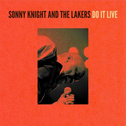 Sonny Knight & The Lakers - Do It Live (2015)