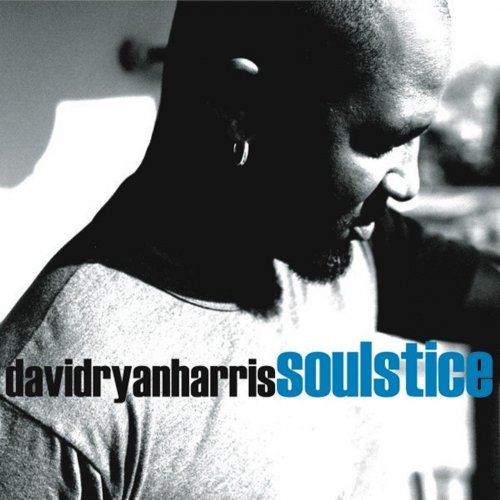 David Ryan Harris - Soulstice (2004)