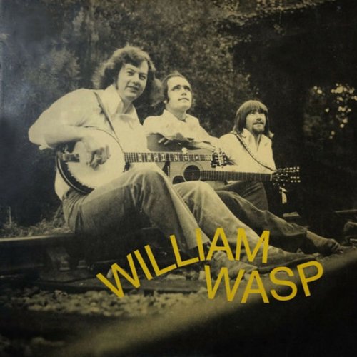 William Wasp - All The Good Times (1974) [Hi-Res]