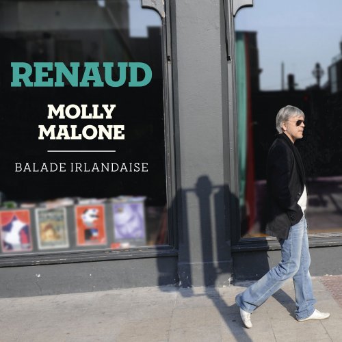 Renaud - Molly Malone - Balade Irlandaise (Version Deluxe) (2009)