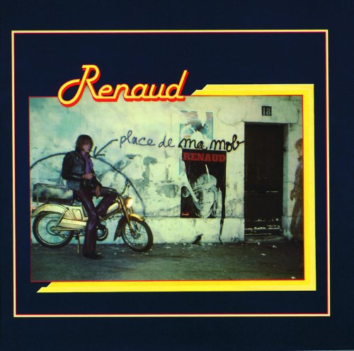 Renaud - Laisse béton (Place de ma mob) (1977)