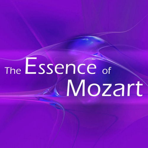 VA - The Essence Of Mozart (2021) FLAC