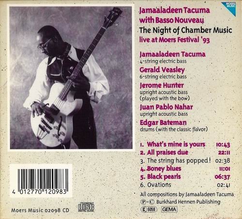 Jamaaladeen Tacuma with Basso Nouveau - The Night of Chamber Music (1994)