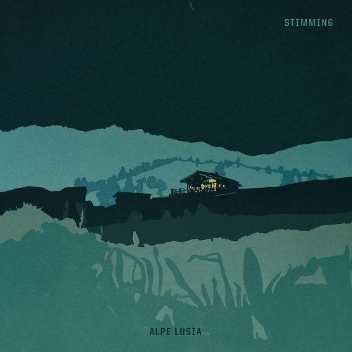 Stimming - Alpe Lusia (2016)