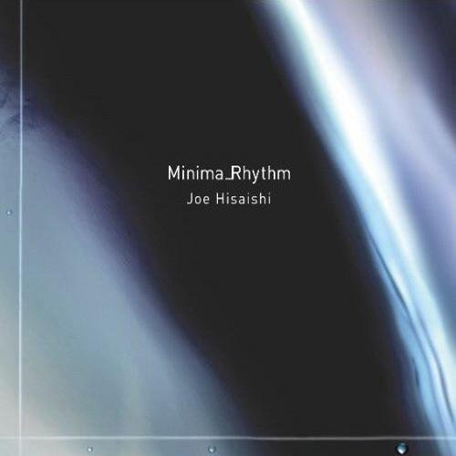 Joe Hisaishi - MinimalRhythm (2009)