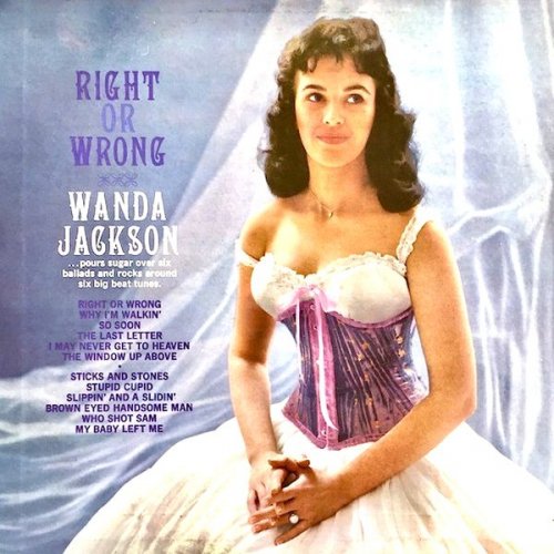 Wanda Jackson - ‎Right Or Wrong (2021) [Hi-Res]