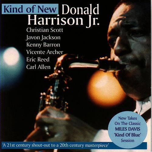 Donald Harrison Jr - Kind of New (2002) FLAC