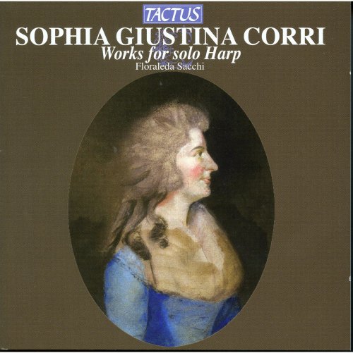 Floraleda Sacchi - Sophia Giustina Corri: Works for Solo Harp (2013)